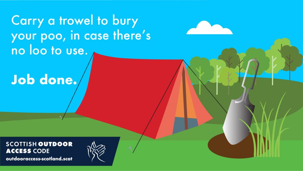 Carry a trowel to bury your poo, in case there's no loo to use.